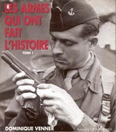 Les armes qui ont fait l'histoire - couverture livre occasion