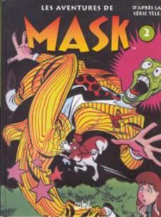 Les Aventures de Mask 2 - couverture livre occasion