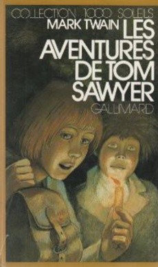 Les Aventures de Tom Sawyer - couverture livre occasion