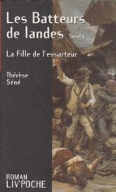 La Fille de l'essarteur - Trahisons - couverture livre occasion