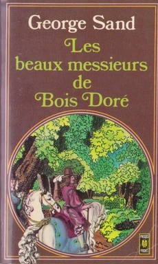 Les beaux messieurs de Bois Doré - couverture livre occasion