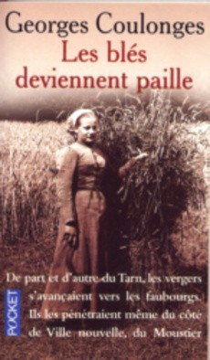 couverture de 'Les blés deviennent paille' - couverture livre occasion