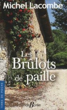 Les Brûlots de paille - couverture livre occasion