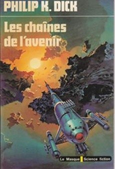 Les chaînes de l'avenir - couverture livre occasion