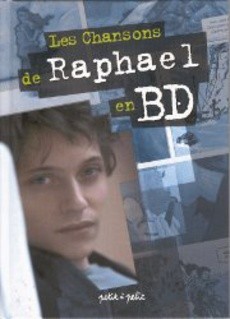 Les Chansons de Raphaël en BD - couverture livre occasion