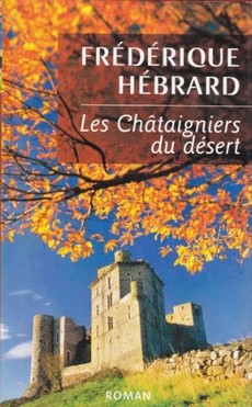 Les Châtaigniers du désert - couverture livre occasion