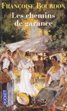 Les chemins de Garance - couverture livre occasion