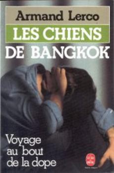 couverture de 'Les chiens de Bangkok' - couverture livre occasion