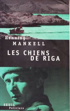 Les chiens de Riga - couverture livre occasion