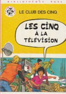 couverture de 'Les cinq à la télévision' - couverture livre occasion