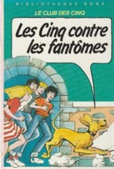 Les Cinq contre les fantômes - couverture livre occasion