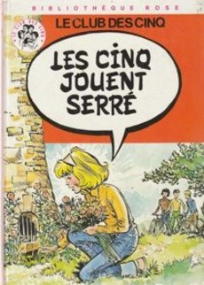 Les cinq jouent serré - couverture livre occasion