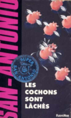 couverture de 'Les cochons sont lâchés' - couverture livre occasion
