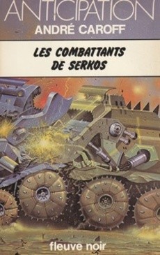 Les combattants de Serkos - couverture livre occasion