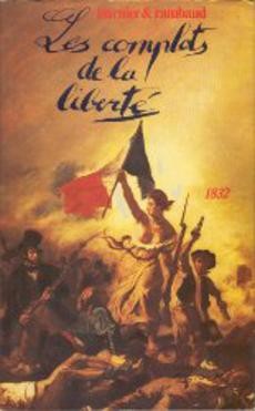 Les complots de la liberté (1832) - couverture livre occasion