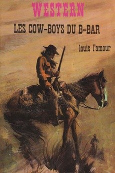 Les cow-boys du B-bar - couverture livre occasion