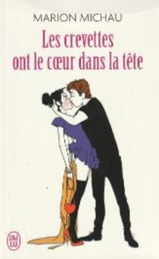 Les crevettes ont le coeur dans la tête - couverture livre occasion