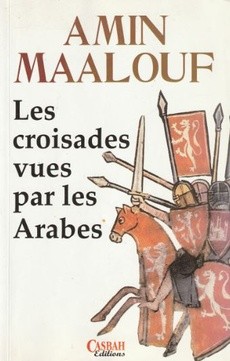 Les croisades vues par les Arabes - couverture livre occasion