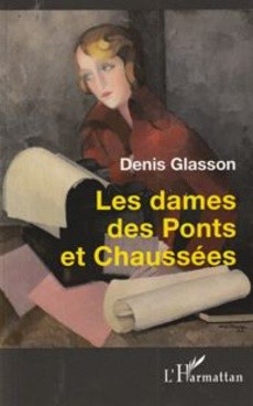 Les dames des Ponts et Chaussées - couverture livre occasion