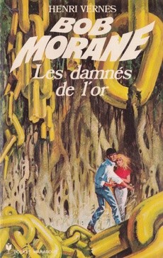 Les damnés de l'or - couverture livre occasion