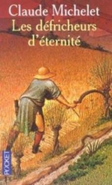 Les défricheurs d'éternité - couverture livre occasion