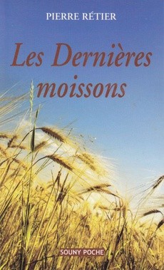 Les Dernières moissons - couverture livre occasion