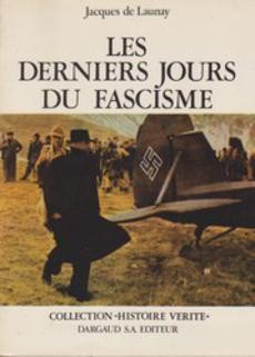 Les derniers jours du fascisme - couverture livre occasion