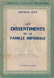 Les dissentiments de la famille impériale - couverture livre occasion
