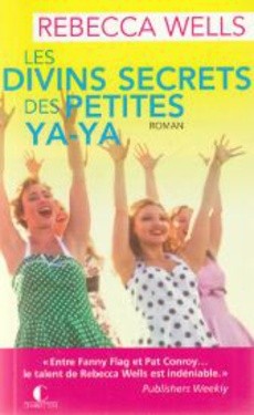 Les divins secrets des petites ya-ya - couverture livre occasion