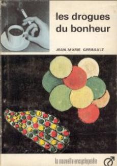 Les drogues du bonheur - couverture livre occasion