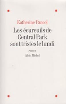 Les écureuils de Central Park sont triste le lundi - couverture livre occasion