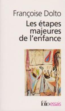 Les étapes majeures de l'enfance - couverture livre occasion