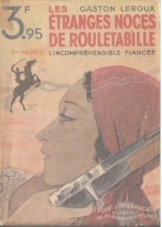 Les étranges noces de Rouletabille - couverture livre occasion