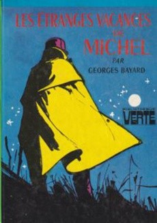 couverture de 'Les étranges vacances de Michel' - couverture livre occasion