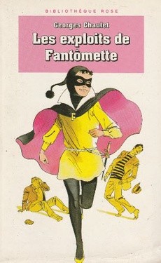 Les exploits de Fantômette - couverture livre occasion
