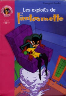 couverture de 'Les exploits de Fantômette' - couverture livre occasion