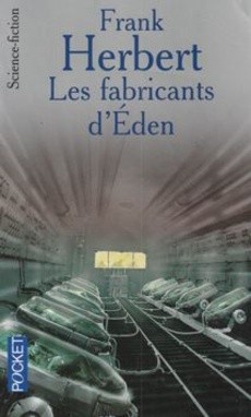 Les fabricants d'Eden - couverture livre occasion