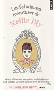 Les fabuleuses aventures de Nellie Bly - couverture livre occasion