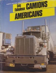 Les fabuleux camions américains - couverture livre occasion