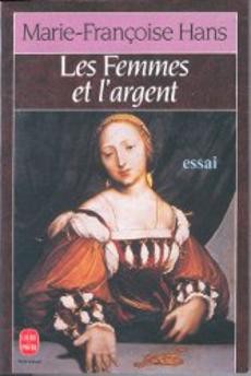 Les Femmes et l'argent - couverture livre occasion
