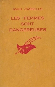 Les femmes sont dangereuses - couverture livre occasion