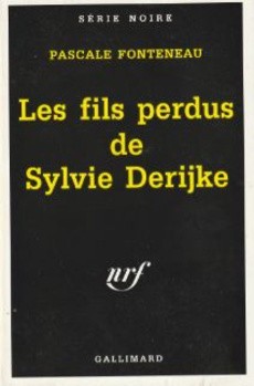 Les fils perdus de Sylvie Derijke - couverture livre occasion