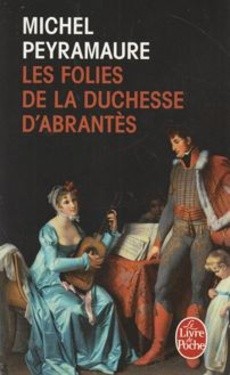 Les folies de la duchesse d'Abrantès - couverture livre occasion