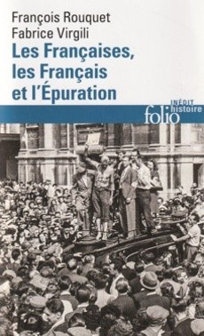 Les Françaises, les Français et l'Épuration - couverture livre occasion