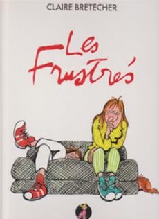 Les Frustrés - couverture livre occasion