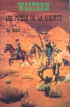 Les fusils de la liberté - couverture livre occasion