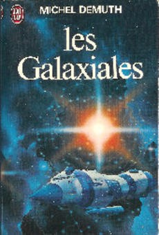 Les Galaxiales I et II - couverture livre occasion