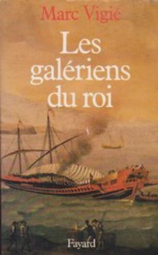 Les galériens du roi - couverture livre occasion