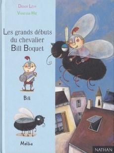 Les grands débuts du chevalier Bill Boquet - couverture livre occasion