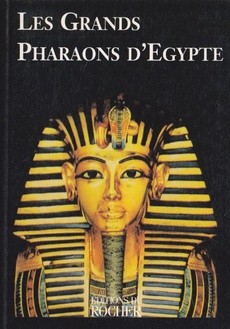 Les Grands Pharaons d'Egypte - couverture livre occasion